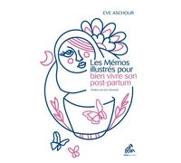 Les Mémos illustrés pour bien vivre son post-partum