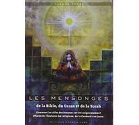 Les Mensonges de la Bible, du Coran et de la Torah