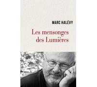 Les mensonges des Lumières