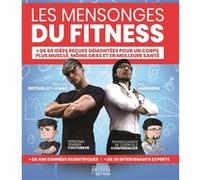 Les mensonges du Fitness Beyond (Auteur), Will Janssens (Auteur)
