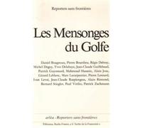 Les mensonges du Golfe