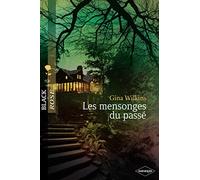 Les mensonges du passé