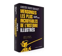 Les Mensonges les plus incroyables de l'histoire - Luc Mary - L'opportun Eds De - relié - Etude