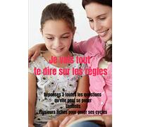 Les menstruations - livre sur les menstruations - manuel des filles - puberte fille livre- sexualite ado: livre sur la puberté - education sexuelle ... des filles- communication avec sa fille