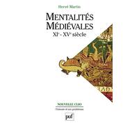 Les Mentalités médiévales, tome 2