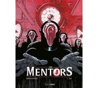 Les Mentors - vol. 01/2 Zidrou (Auteur), Francis Porcel (Dessinateur)