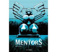 Les Mentors - vol. 02/2 Zidrou (Auteur), Francis Porcel (Dessinateur)