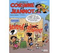 Les Mercredis De Corinne Et Jeannot N° 7 : Jeannot Hai...Me Corinne !