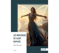 Les mercredis de Saint Raphaël - Alain Chouette - Nombre 7 - broché - Roman