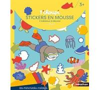 Les mercredis de T'choupi - Stickers mousse de la mer - Dès 3 ans