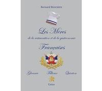 Les Mères de la restauration et de la gastronomie Française Bernard Boucheix (Auteur)