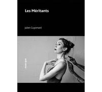Les méritants - Julien Guyomard - Esse Que - broché - Théâtre