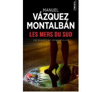 Les Mers du Sud - Manuel Vazquez Montalban - Points - Poche - Roman