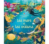 Les mers et les océans – Avec plus de 50 rabats à soulever – Usborne