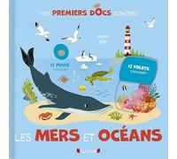 Les mers et océans - Documentaire avec 12 puces sonores et des volets - À partir de 3 ans
