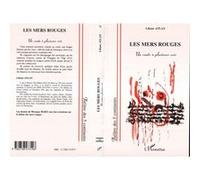 Les mers rouges - Un conte à plusieurs voix - Liliane Atlan - L'harmattan - Livre