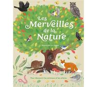 Polly Cheeseman – Les merveilles de la nature – Cartonné