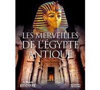 Les merveilles de l'Egypte antique Collectif (Auteur)