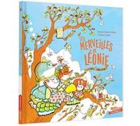 Les Merveilles de Léonie Roxane Marie Galliez (Auteur), Violaine Costa (Illustration)