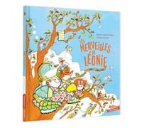 Les Merveilles de Léonie - Roxane Marie Galliez - Gautier-Languereau - cartonné - Album jeunesse