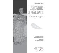 Les Merveilles De Ndao Jaaloo - La Voix De Ma Plume