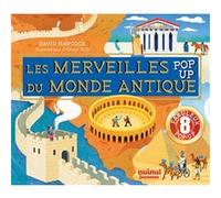Les merveilles du monde antique - Pop Up David Hawcock (Auteur)
