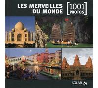 Les merveilles du monde en 1001 photos NE