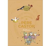 Les merveilles du Père Castor d'automne