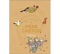 Les merveilles du Père Castor d'automne Collectif (Auteur)