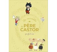 Les merveilles du Père Castor qui font rire
