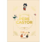 Les merveilles du Père Castor qui font rire