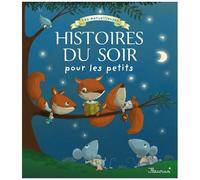 Les merveilleuses histoires du soir pour les petits – Fleurus