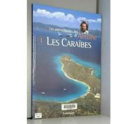 Les Merveilleuses Iles d'Antoine, tome 1 : Les Caraïbes