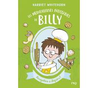 Les merveilleuses pâtisseries de Billy - tome 2 Nougatine a disparu ! - Harriet Whitehorn - Pocket Jeunesse - Poche - Roman cadet