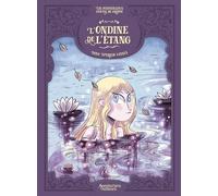 Les Merveilleux Contes de Grimm - L' Ondine de l'étang