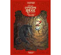 Les Merveilleux Contes de Grimm - Le capuchon rouge: Le Capuchon rouge