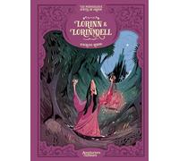 Les Merveilleux Contes de Grimm - Lorinn et Lorinndell: Lorinn et Lorinndell