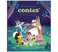 Collectif – Les merveilleux contes pour les enfants – Contes et légendes jeunesse – Broché