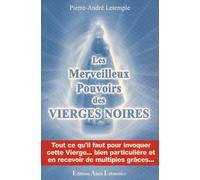 Les merveilleux pouvoirs des vierges noires