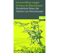 Les merveilleux voyages du baron de Münchhausen/Wunderbare Reisen des Freiherrn von Münchhausen