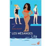 Les Mésanges Tome 2 - Lila