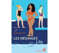 Les Mésanges (tome 2): Lila (2)