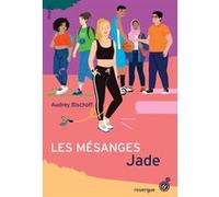 Les Mésanges - Tome 3: Jade (3)