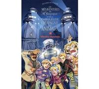Les Mésaventures de M. Gonzague et de la fabuleuse compagnie des animaux - Tome 2 Mission Myosotis Richard Petitsigne (Auteur)