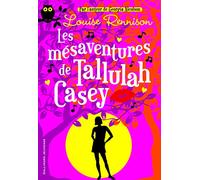 Les mésaventures de Tallulah Casey