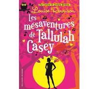 Les mésaventures de Tallulah Casey