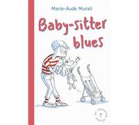 Les mésaventures d'Émilien - Tome 1 - Baby-sitter blues - Marie-Aude Murail - Medium - Poche - Roman adolescent