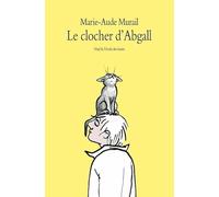 Les mésaventures d'Émilien - Tome 3: Le clocher d'Abgall