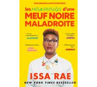 Les mésaventures d'une Meuf noire maladroite - Issa Rae - Omaxbooks - broché - Essai