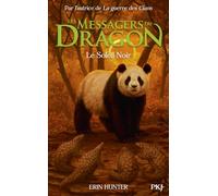 Les Messagers Du Dragon Cycle 1, Livre 4 - Le Soleil Noir